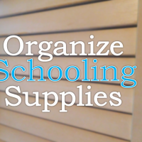Homeschooling Supplies & Organization